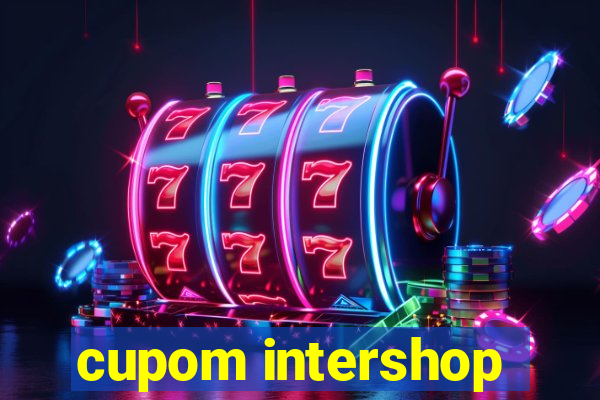 cupom intershop